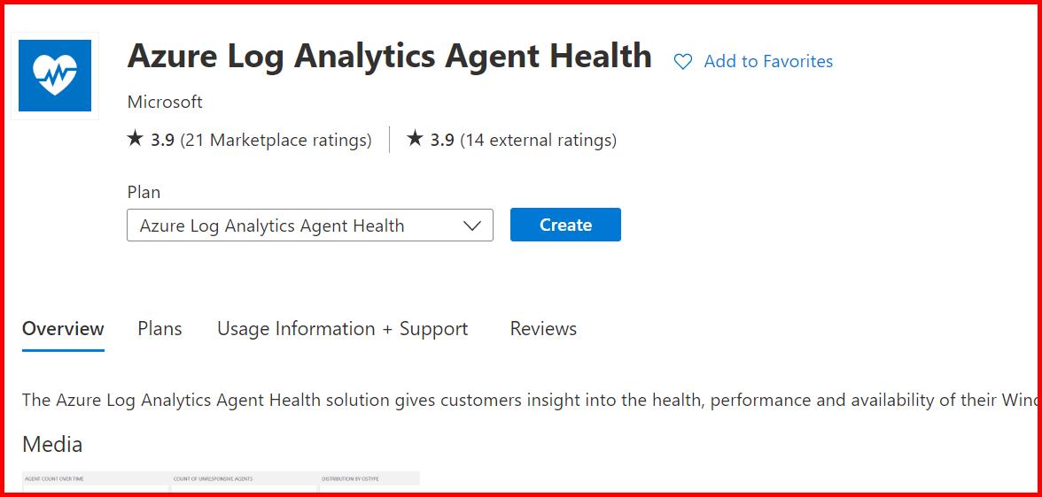Picture showing the Create button for adding Azure Log Analytics Agent Health in log analytics